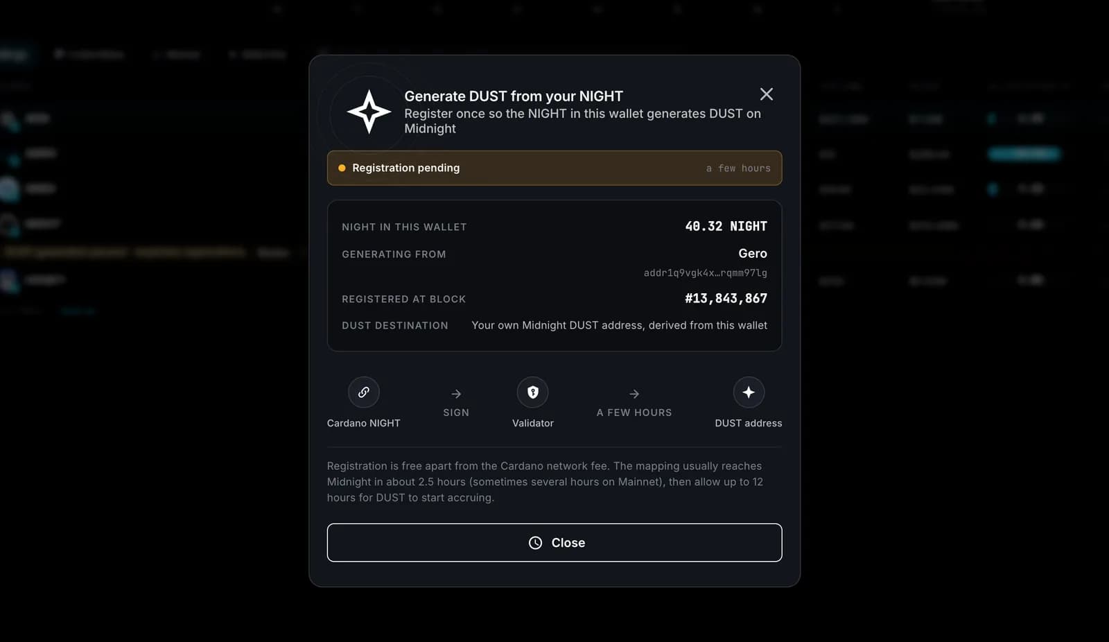 Generate DUST from your NIGHT dialog in Gero Dashboard 2.7.1: 40.32 NIGHT in the wallet, registration pending, the block it was registered at, and the four steps from Cardano NIGHT to a DUST address